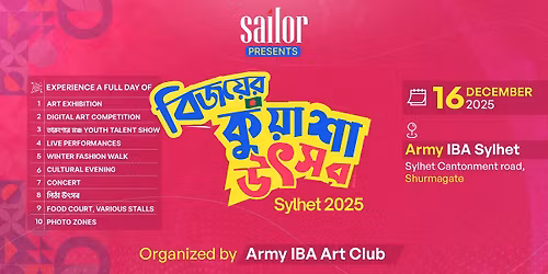 Sailor Presents \u09ac\u09bf\u099c\u09df\u09c7\u09b0 \u0995\u09c1\u09df\u09be\u09b6\u09be \u0989\u09ce\u09b8\u09ac, \u09b8\u09bf\u09b2\u09c7\u099f \u09e8\u09e6\u09e8\u09eb | Winter Festival | Army IBA Art Club | Co host MFC