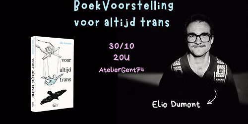 BoekVoorstelling 'Voor altijd trans' - Elio Dumont