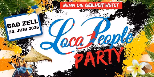\ud83d\udd25 Loca People Party 2026 \u2013 RELOADED \ud83d\udd25