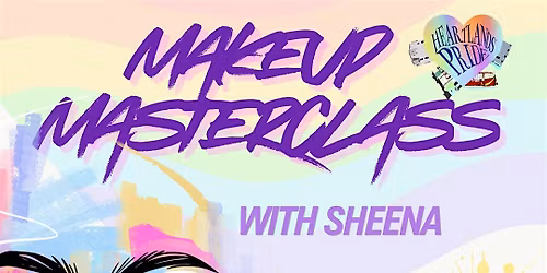 Make Up Masterclass with Sheena