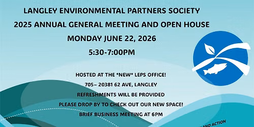 LEPS Open House and 2025 AGM