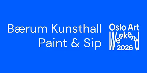 Paint & Sip p\u00e5 B\u00e6rum Kunsthall