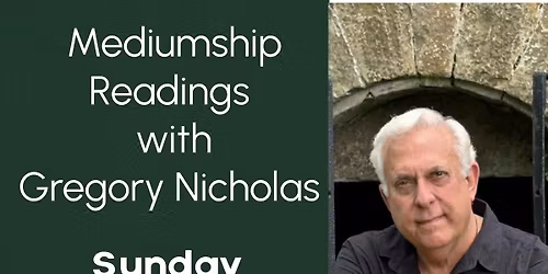 Mediumship Readings with Gregory Nicholas 