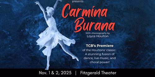 Carmina Burana with Choreography by Loyce Houlton