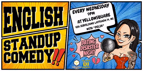 EVERY WEDNESDAY Free Entry English stand up comedy by Yellowdicomedy