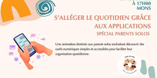 S\u2019all\u00e9ger le quotidien gr\u00e2ce aux applications \u2013 sp\u00e9cial parents solos