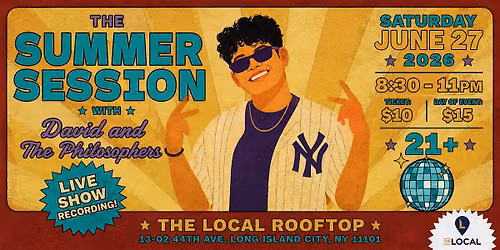 The Summer Session with David and The Philosophers