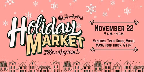 Holiday Market at Southwood