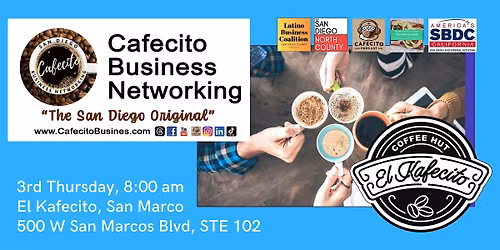 Cafecito Business Networking San Marcos - 3rd Thursday Jan