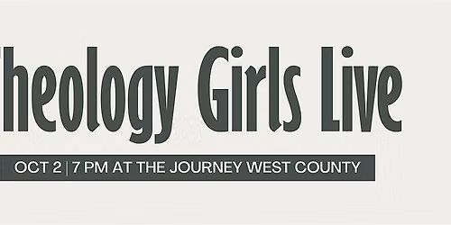 Theology Girls Live