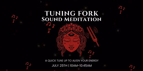 Tuning Fork Meditation