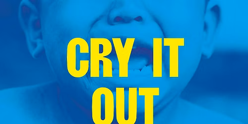 Cry It Out