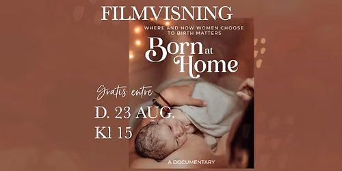 F\u00d8DT festival: \u201dBorn at home\u201d Filmvisning og cirkeldebat