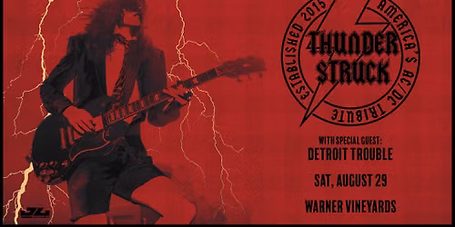 Thunderstruck: America's AC\/DC Tribute at Warner Vineyards