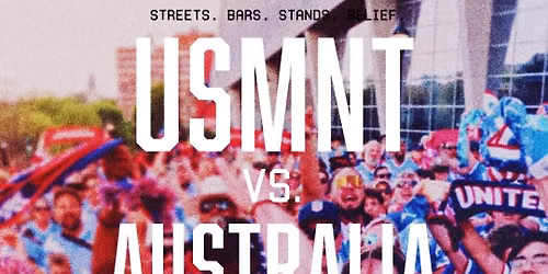 World Cup - US \ud83c\uddfa\ud83c\uddf8 vs Australia \ud83c\udde6\ud83c\uddfa Watch Party - Group Stage Game 2