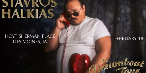 Stavros Halkias: The Dreamboat Tour