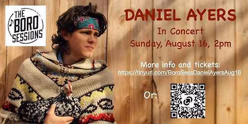 The 'Boro Sessions presents Daniel Ayers in concert