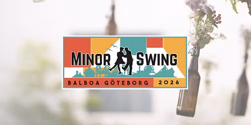Minor Swing 1-3 May 2026 Gothenburg