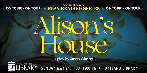Main Off-Broadway Play Reading: Alison's House
