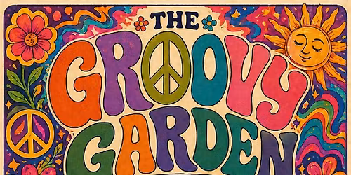 Groovy Garden