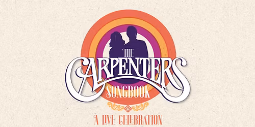 The Carpenters Songbook: A Live Celebration