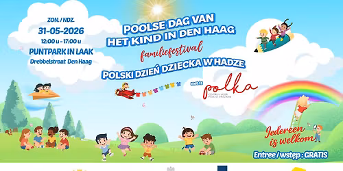 Polski Dzie\u0144 Dziecka w Hadze || Poolse Dag van het Kind in Den Haag
