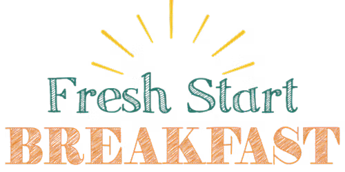 12th Annual Fresh Start Breakfast