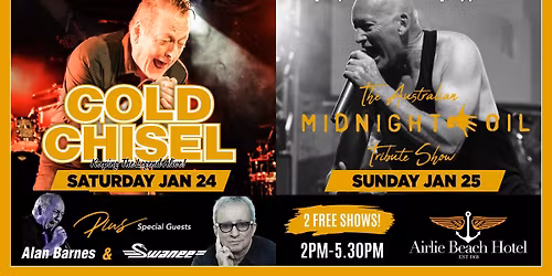 Gold Chisel & The Australian Midnight Oil Show ft. Swanee & Alan Barnes - Saturday Session