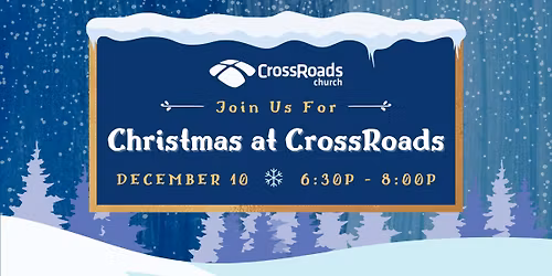 Christmas at CrossRoads