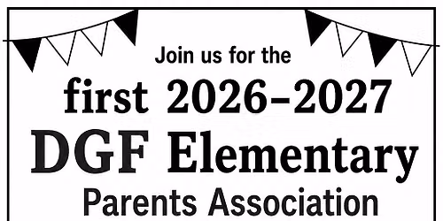 DGF Elementary PTA - 1st Meeting