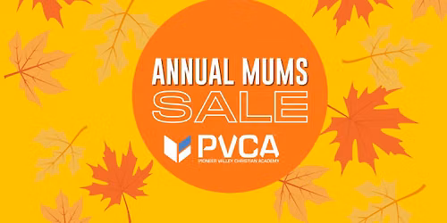 PVCA Annual Mums Sale