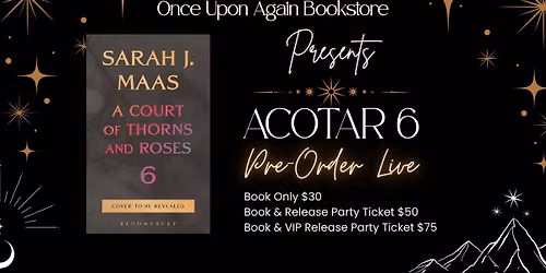\ud83c\udf19 ACOTAR 6 Release Party \u2728