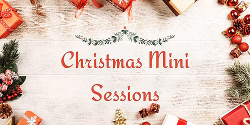 Christmas Mini Sessions