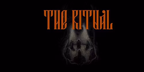 New production - THE RITUAL! 