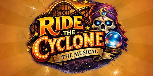 Auditions: RIDE THE CYCLONE