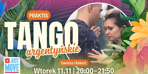 Praktis Tango argenty\u0144skie z Ewelin\u0105 i Robertem - 11.11