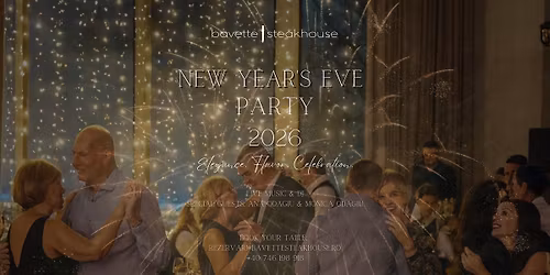 Magic New Year @BavetteSteakhouse