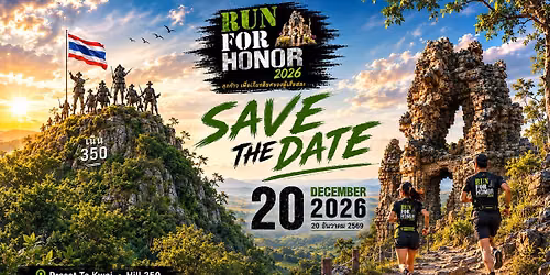 Run For Honor 2026 ( ปราสาทตาควายและเนิน 350 )
