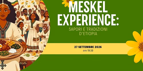 Meskel Experience: Sapori e Tradizioni d'Etiopia