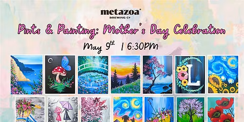 Pints and Painting: Mother's Day Celebrations