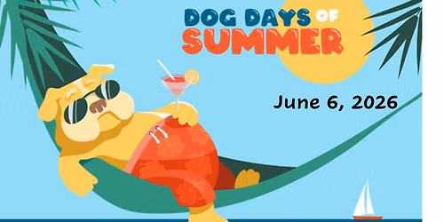 "Dog Days of Summer" Dinner Dance