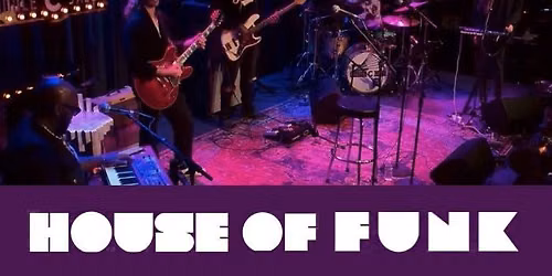 House of Funk with the Funk of California: War, Tower of Power, Sly, Maze, & More