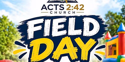 Field Day with Acts 2:42 Church