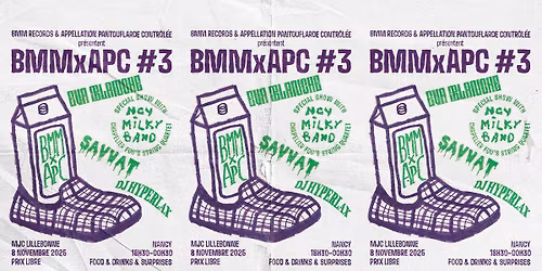 BMMxAPC #3: EVA BLANCHE, SAVVAT, NCY MILKY BAND & CHAPELIER FOU'S STRING QUARTET, DJ HYPERLAX