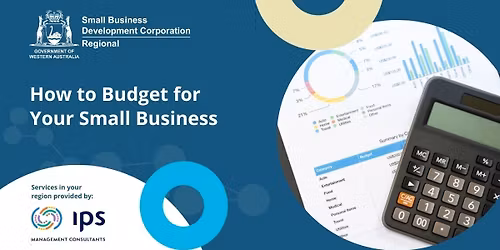 How to Budget for your Small Business - Held in Busselton