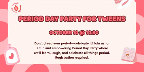 Period Day Party