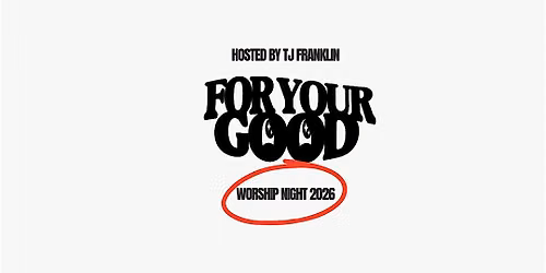 For Your Good Night 2026