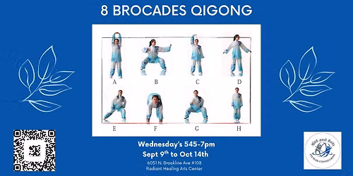 The 8 Brocades: Qigong 6 Week Class Series with Gwyn