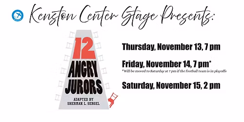 Kenston Center Stage Fall Play - 12 Angry Jurors