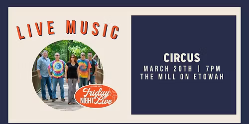 Friday Night Live - CIRCUS (70s Rock) | FREE CONCERT SERIES